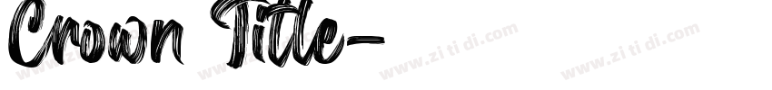 Crown Title字体转换